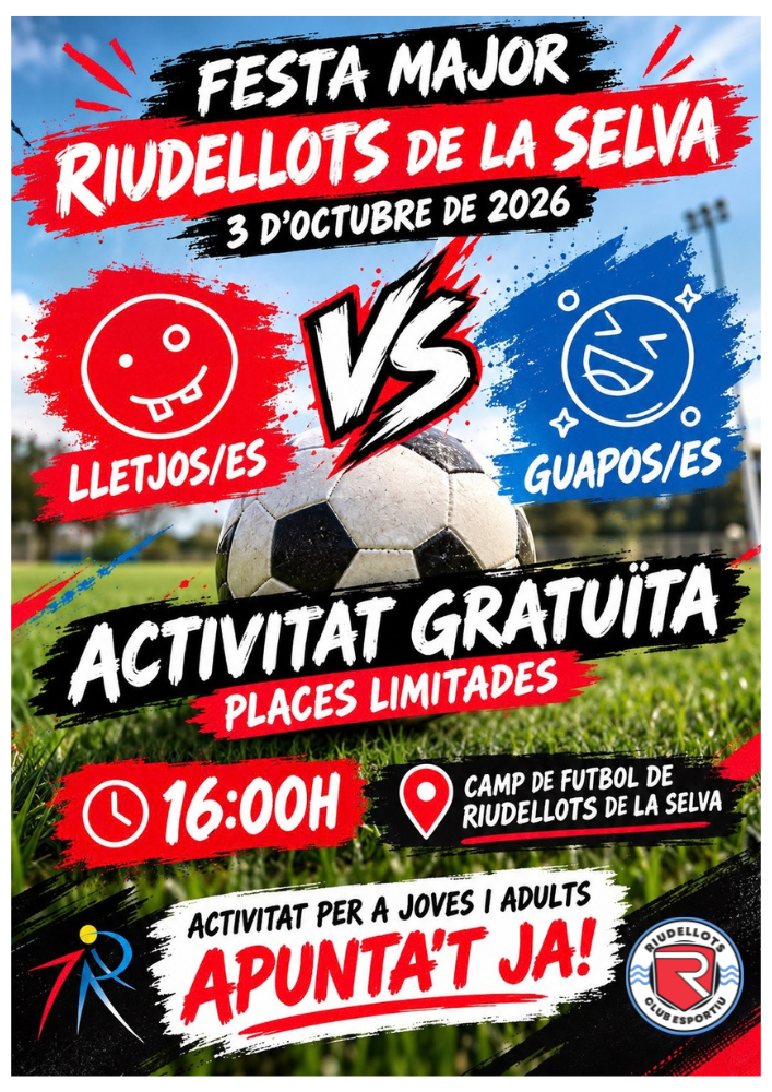 FESTA MAJOR I FUTBOL! LETJOS VS GUAPOS